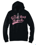 Good Buy Ranch Hoodie