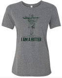 I'm a Hitter Ladies T-Shirt