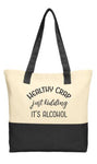 Healthy Crap Tote Bag