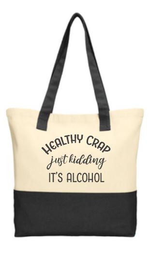 Healthy Crap Tote Bag